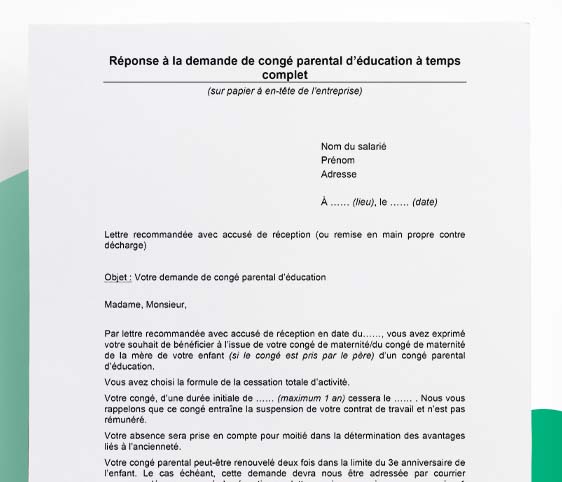 Réponse à une demande de congé parental d'éducation à temps complet